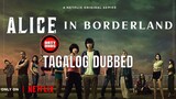 Alice in Borderland S01E08 (Tagalog Dubbed)