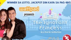 Wattpad Presents: The Ignorant Princess