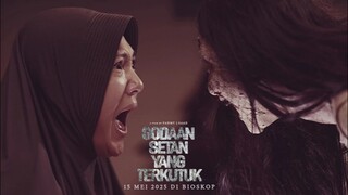 Godaan Setan Yang Terkutuk - Film Horor Indonesia