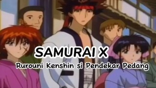 kisah samurai X, si pendekar pedang zaman meji