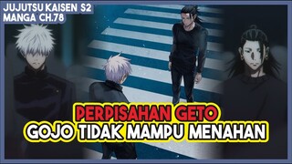 JJK S2 (78) | PERPISAHAN DUA PENYIHIR TERKUAT!!! Gojo Tidak Mampu Membunuh Sahabatnya Sendiri!!