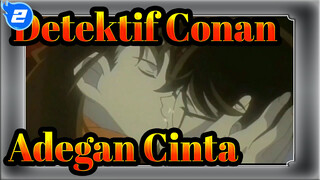 [Detektif Conan|520] Edit Campuran Adegan Cinta_2