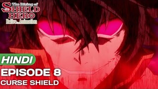 Rising Of The Shield Hero Episode 8 Explained In Hindi | Anime in hindi | Anime Explore |
