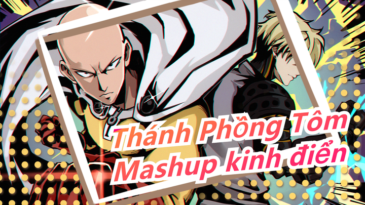 [Thánh Phồng Tôm/Mashup/Kinh điển] Quái nhân của thiên chúa - Bakuzan