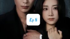 Lấy Cô Ấy Làm Lồng Giam ( Lộc Đan Đông , Vương Tiểu Ức ) Tập 8