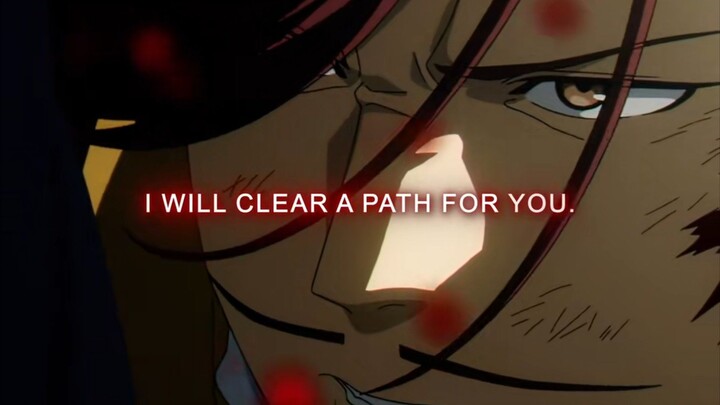 I will clear a path for you“ - Hero of the South. this scene is abso