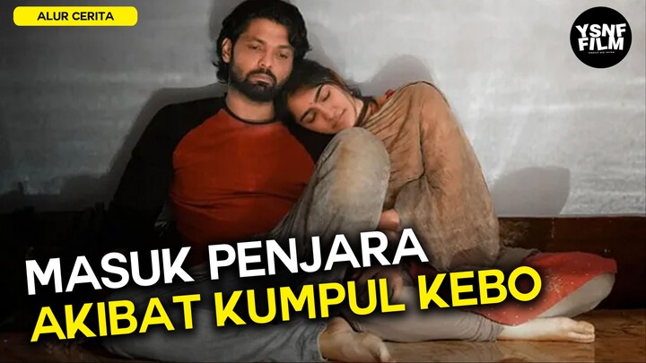 SEPASANG KEKASIH DIPENJARA⁉️ ALUR CERITA FILM