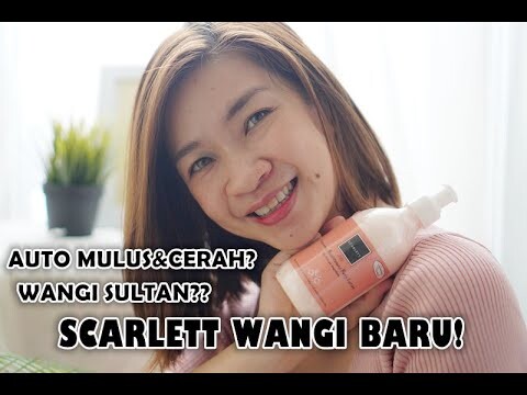 REVIEW SCARLETT JOLLY BODY LOTION II WANGI MEWAH???