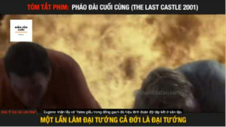 REVIEW PHIM : Pháo đài cuối cùng (pcuoi) #rvphimtamly