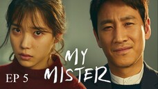 MY MISTER I EP 5 I ENG SUB