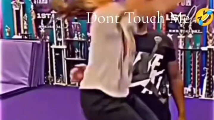 Don’t touch me😛