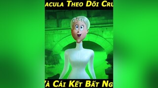 Vẫn Biết Crush Luôn Làm Tổn Thương Mình Nhưng Dracula Vẫn Ko Thể Ngừng Nhớ Đến Cô ! phim phimhay phimhaymoinhat phimhoathinh phimtrungquoc