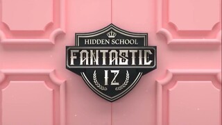 [ENG SUB] IZONE Fantastic IZ HIDDEN SCHOOL Behind 2