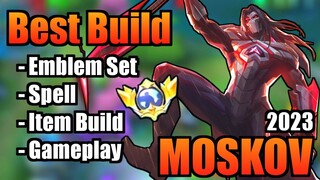 MOSKOV BEST BUILD 2023 | TOP 1 GLOBAL MOSKOV BUILD | MOSKOV - MOBILE LEGENDS | MLBB | PART 2