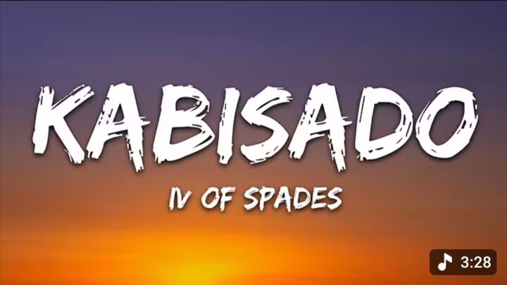 Kabisado - IV of Spades (Lyrics)
