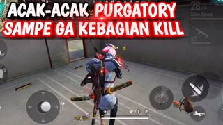 ACAK - ACAK PURGATORY | IOG BURN
