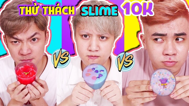 ANH EM SIÊU QUẬY - THỬ THÁCH LÀM SLIME VỚI 10K & CÁI KẾT ...