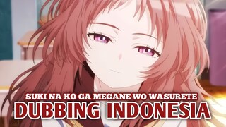 Ngantuk Di Jam Pelajaran | Suki Na Ko Megane Wo Wasurete [DubbingIndonesia]