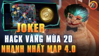 Liên quân Cách Xạ Thủ Hack Vàng Nhanh Nhất MAP 4.0 - Joker Mùa 20 | Q&A Cùng TNG mùa 20