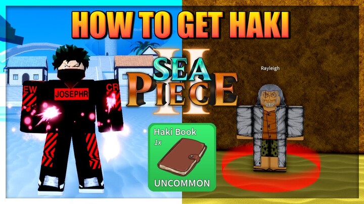 How To Get Haki in Sea Piece 2