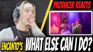 Producer Reacts to What Else Can I Do (From "Encanto")