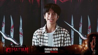 Di Ambang Kematian - Farras Fatik Suka Banget Sama Cerita Di Ambang Kematian?