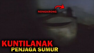 🔴 1022- KUNTILANAK NGUMPET DI SUMUR !