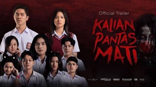 Kalian Pantas Mati (2022) | Horror Indonesia