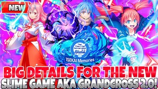 *HUGE DETAILS FOR THE NEW SLIME GAME aka GRAND CROSS 2.0* Freebies & More! (Slime - ISEKAI Memories)