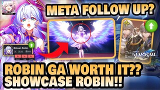 ROBIN GA WORTH IT?! Showcase Robin Meta Follow Up?!! 🤔 | Honkai: Star Rail