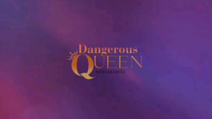 DANGEROUS QUEEN FULL EPISODE2