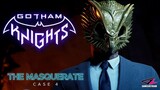 GOTHAM KNIGHTS 4 THE MOSQUERATE