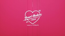 TWICE - "Heart Shaker" (Japanese version) (Music video making movie)