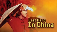 Last Hero In China (1993) | Subtitle Indonesia