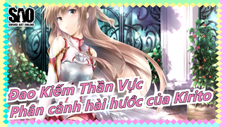 [Đao Kiếm Thần Vực] Những phân cảnh hài hước của Kirito