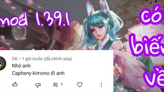 MOD SKIN CAPHENY KIMONO  FULL HIỆU ỨNG ÂM THANH CÓ BIẾN VỀ