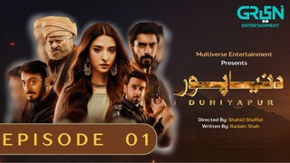 Duniya Pur | Episode 1 | Khushhal Khan - Ramsha Khan - Ali Raza | Pakistani Drama | Green TV