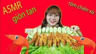 ASMR fan tôm đâu hết rồi ta tôm chiên xù giòn rụm rộp rộp I Fried shrimp #104