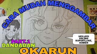 CARA yg sangat lah mudah menggambar anime DANDADAN OKARUN mencari biji yg hilang part.1