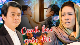 CANH BẠC CUỘC ĐỜI | Phim Việt Nam Mới Nhất 2023| Phim Tình Cảm Tâm Lý Xã Hội | Nhật Kim Anh | THVL