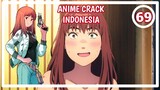 Kamu Boleh Pegang Dadaku!😏 - Anime Meme/Crack Indonesia Episode 69