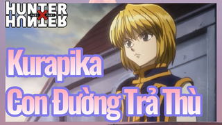 Kurapika Con Đường Trả Thù