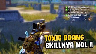 TOXIC DOANG DIGEDEIN, TAPI KILLNYA NOL..