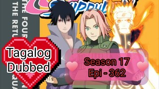 Episode 362 @ Season 17 @ Naruto shippuden @ Tagalog dub