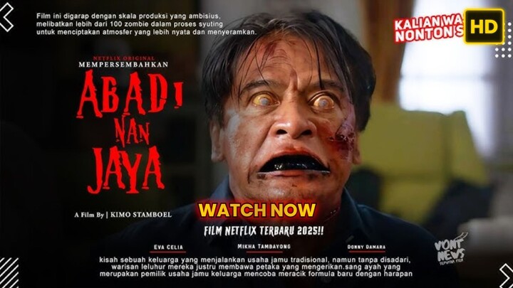 Abadi Nan Jaya (2025) FULL HD SUBTITLE INDONESIA