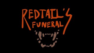 Redtail's Funeral