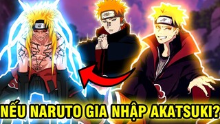 NẾU NARUTO THAM GIA AKATSUKI?! | GIẢ THUYẾT THẾ HỆ NA NỔ THAM GIA VÀO AKATSUKI