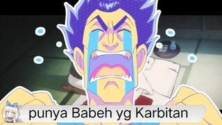 #KompetisiKreasiUnggahan2 , ketika lu punya Babeh Karbitan
