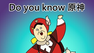 [JJALTOON 原创] Do you know 原神