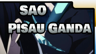 SAO
Pisau Ganda